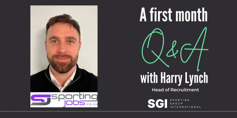 Q&A - Harry Lynch One Month at SportingJobs