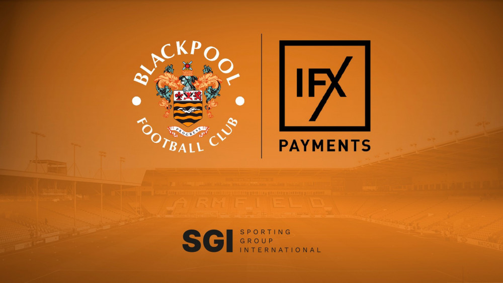 IFX Payments partner with Blackpool FC